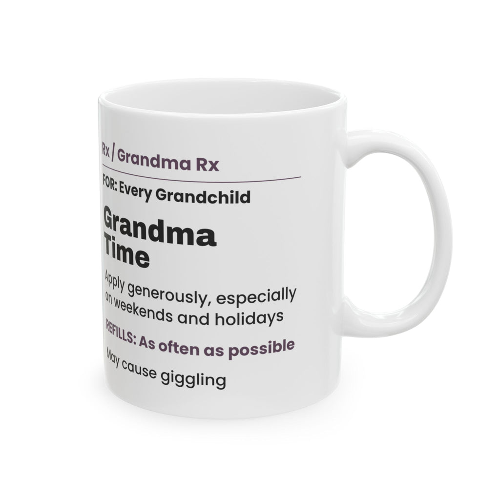 Funny Grandma Prescription Coffee Mug Grandma Time For Grandma