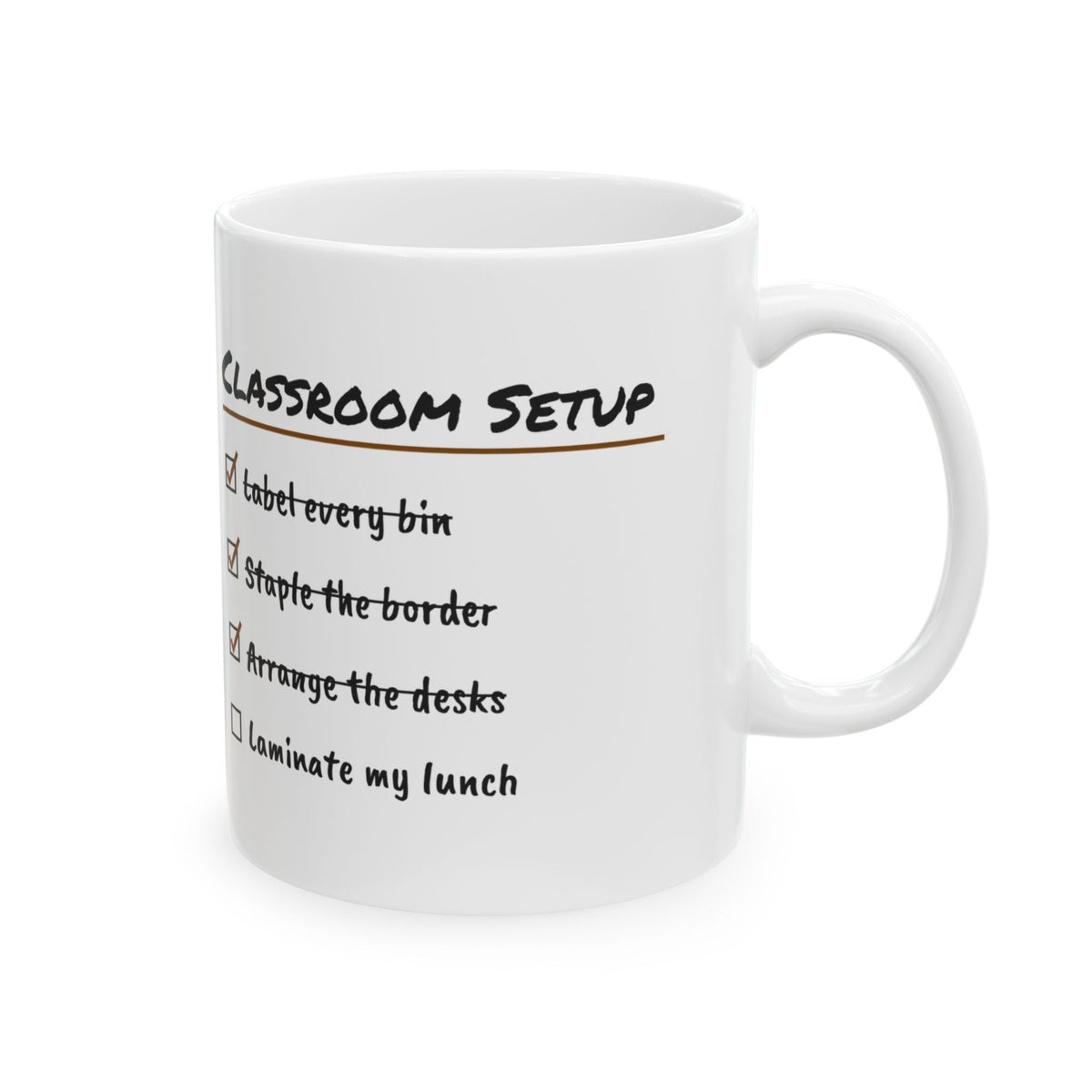 Funny Teacher Coffee Mug Classroom Setup Checklist Laminate My Lunch