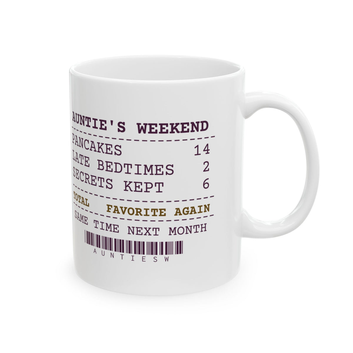 Funny Aunt Coffee Mug Six Secrets Kept Favorite Again Receipt