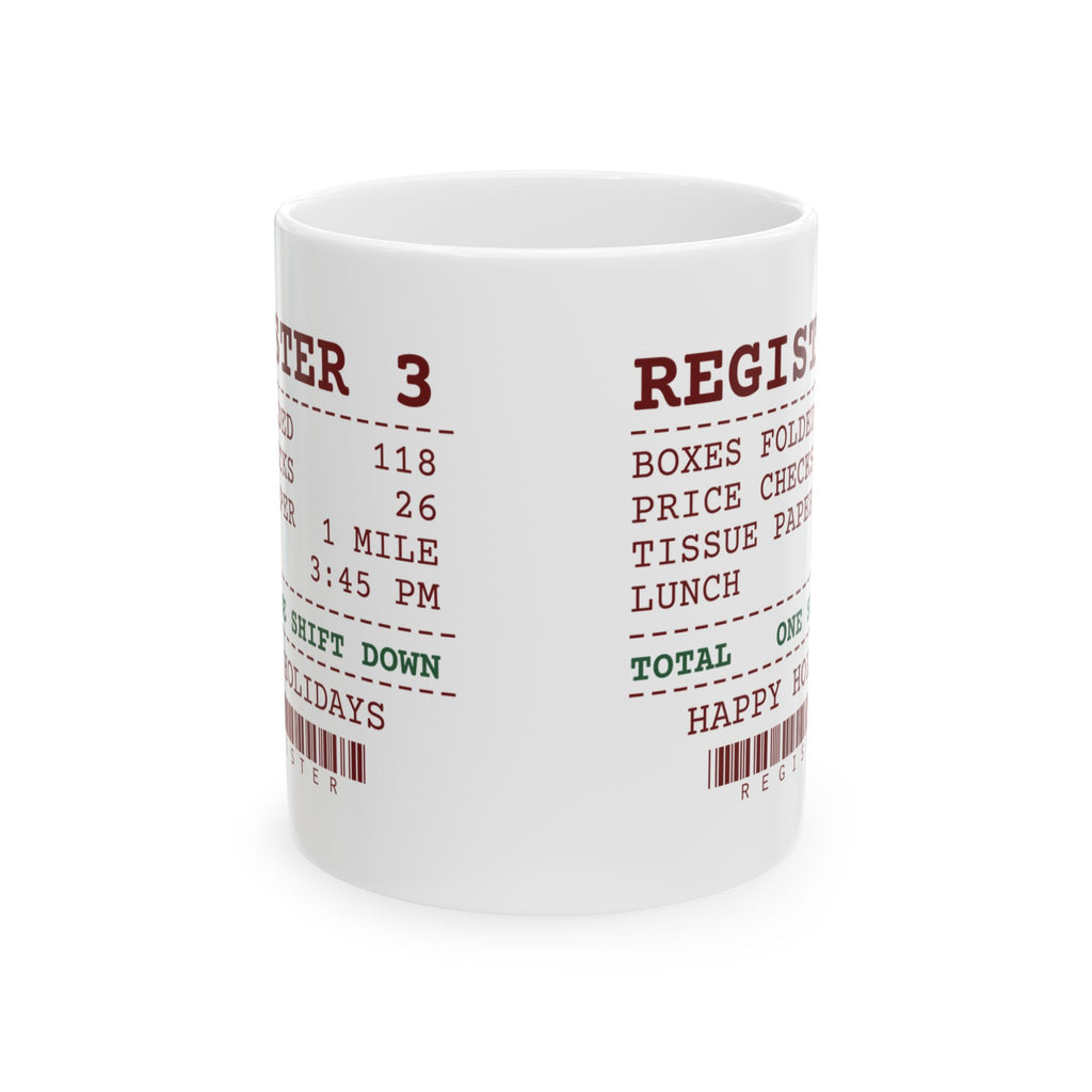 Funny Retail Christmas Coffee Mug Register Receipt For Cashiers