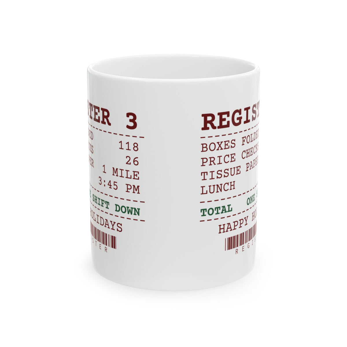 Funny Retail Christmas Coffee Mug Register Receipt For Cashiers