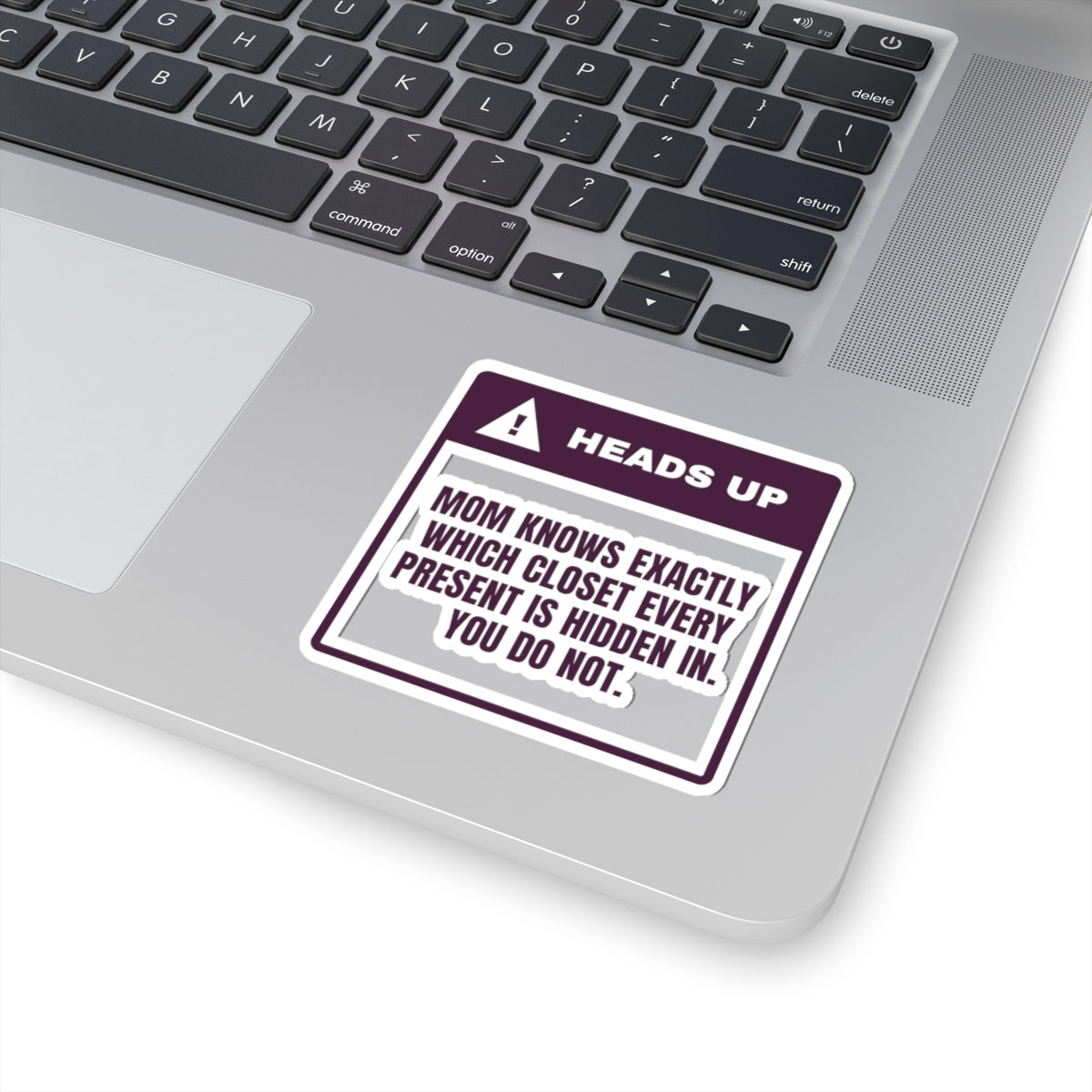 Funny Christmas Mom Sticker Mom Knows Which Closet You Do Not