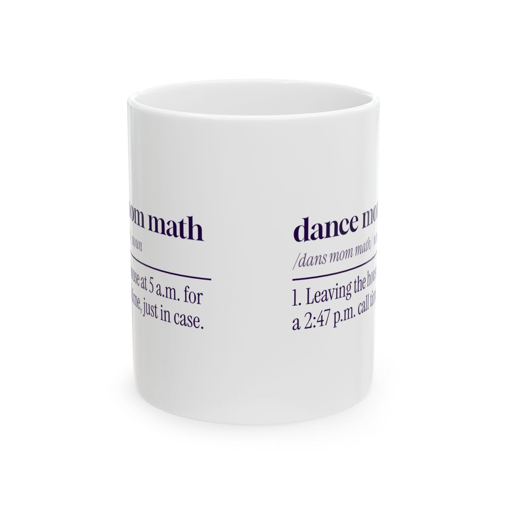 Funny Dance Mom Coffee Mug Dance Mom Math Dictionary Definition