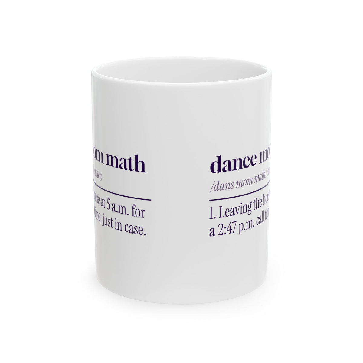Funny Dance Mom Coffee Mug Dance Mom Math Dictionary Definition