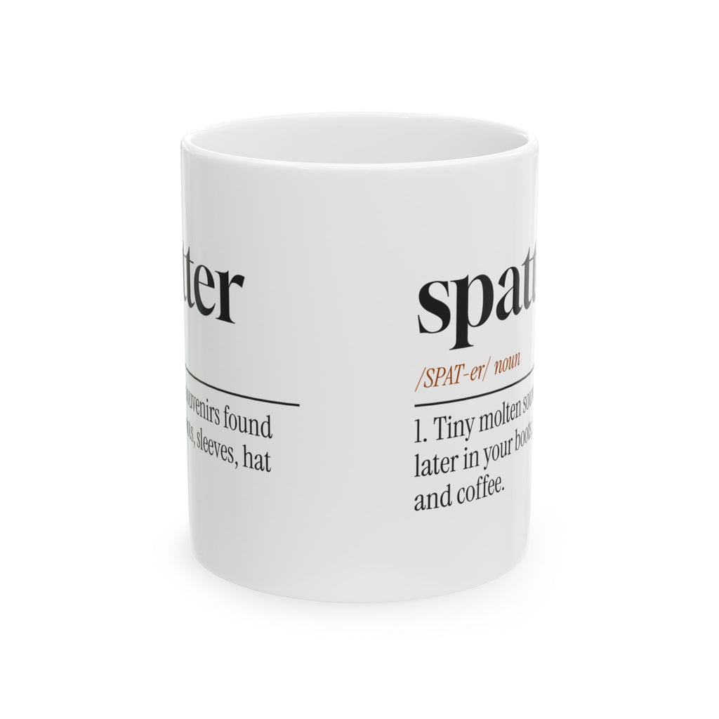 Funny Welder Coffee Mug Spatter Dictionary Definition