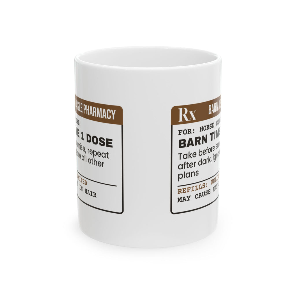 Barn Time Coffee Mug Take Daily For Horse Girls