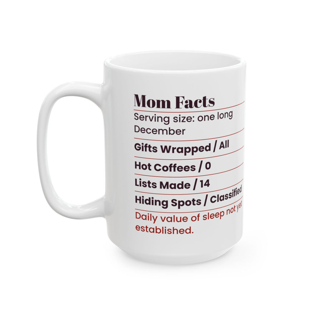 Funny Mom Christmas Coffee Mug Mom Facts Nutrition Label