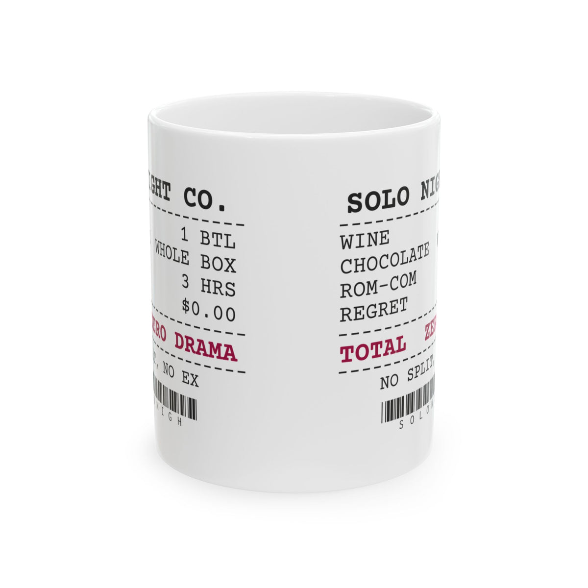 Funny Single Coffee Mug Solo Night Receipt Wine Chocolate For Her