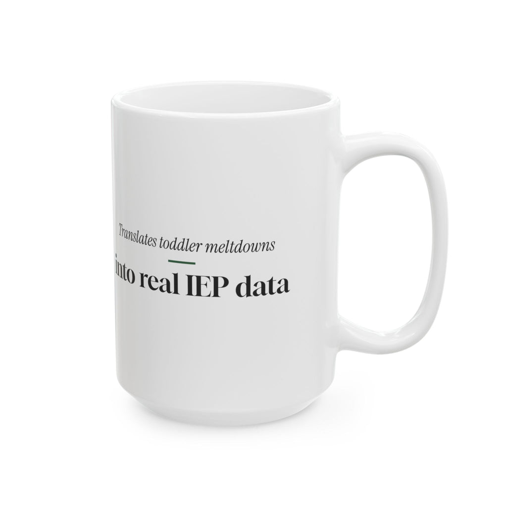 Funny Para Coffee Mug Translates Meltdowns For Teacher Aides