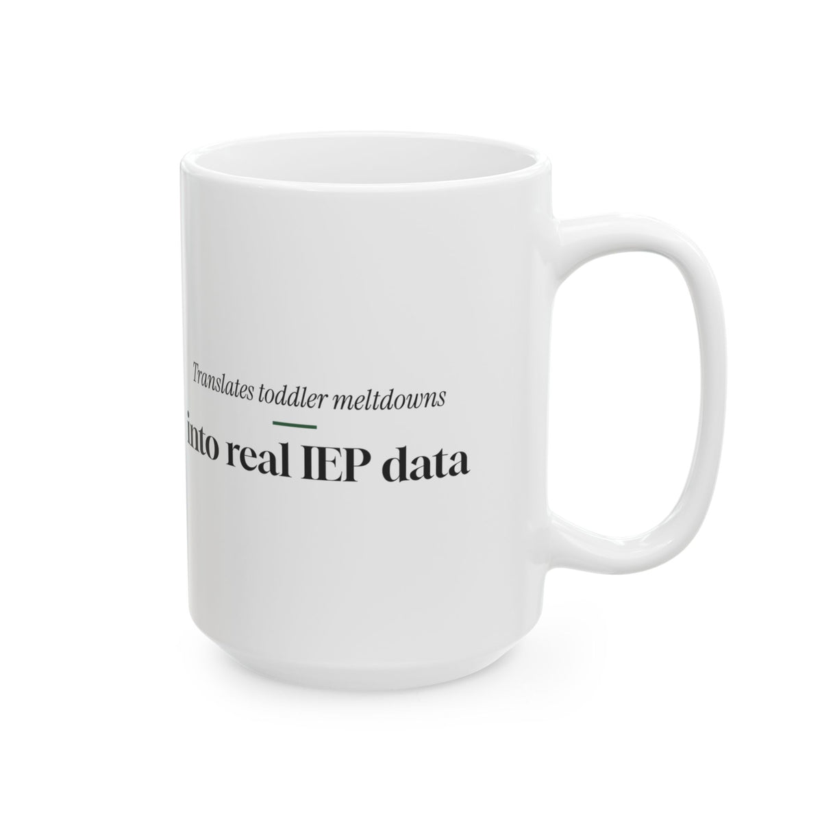 Funny Para Coffee Mug Translates Meltdowns For Teacher Aides