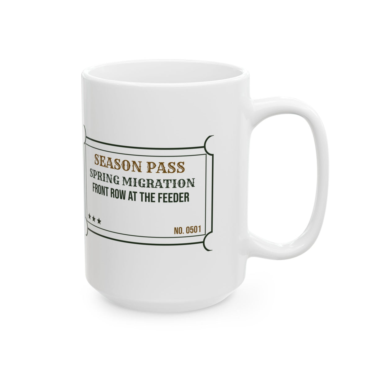 Funny Bird Watching Coffee Mug Spring Migration Front Row Seat Ticket