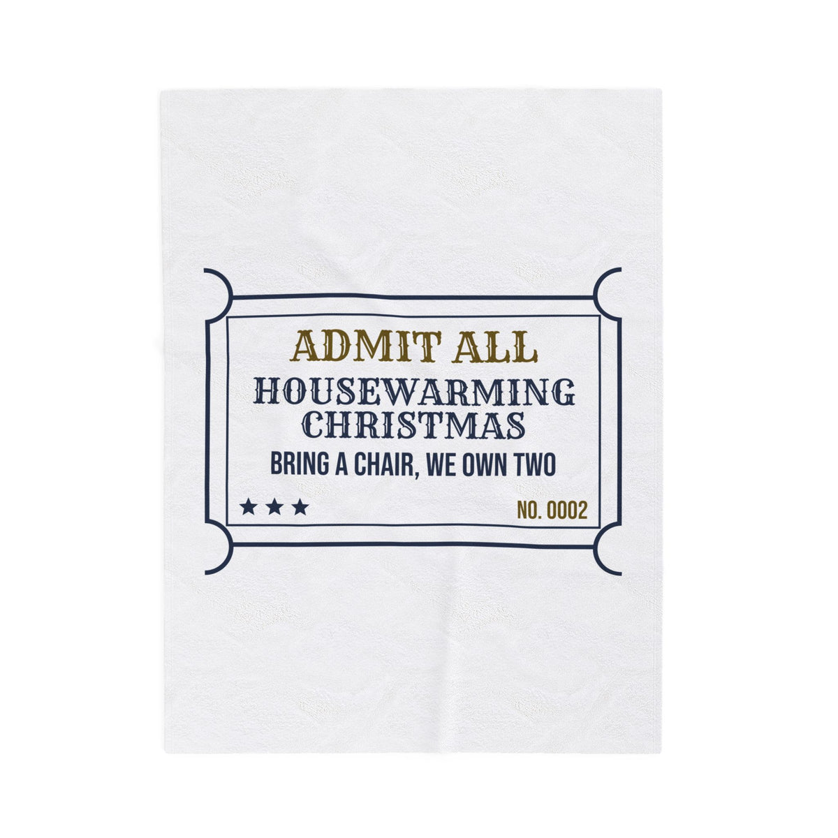 Funny New Home Christmas Throw Blanket Housewarming Christmas Ticket