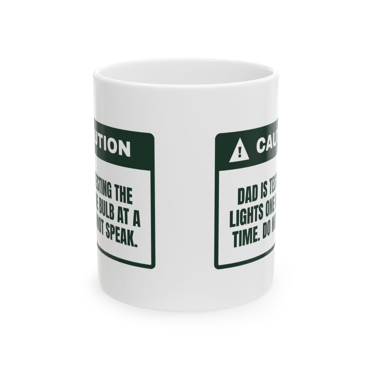Funny Christmas Coffee Mug Dad Testing The Lights Warning For Dad