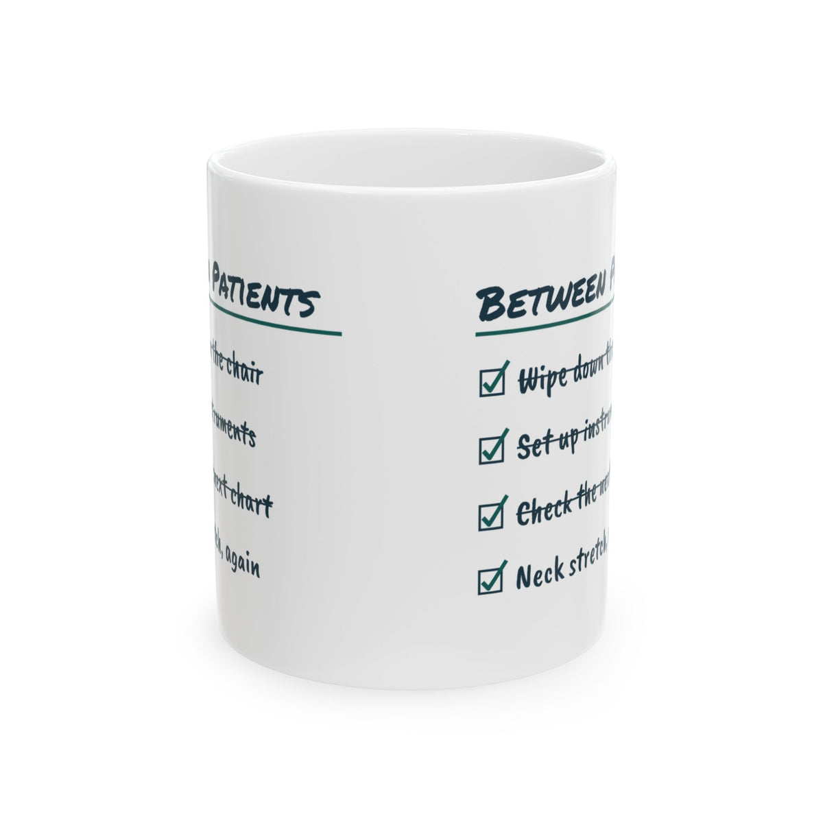 Funny Dental Hygienist Coffee Mug Between Patients Checklist