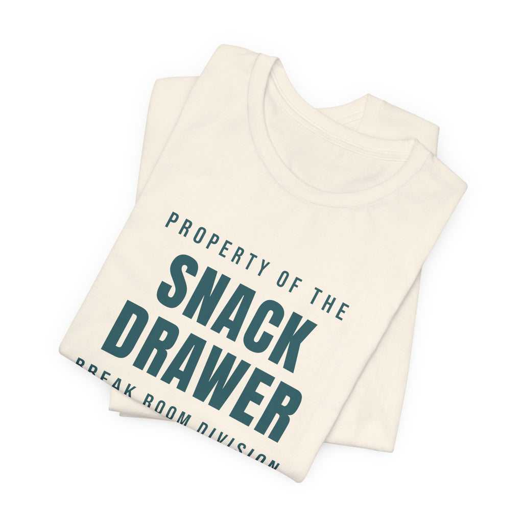 Funny Office Shirt Property Of The Snack Drawer