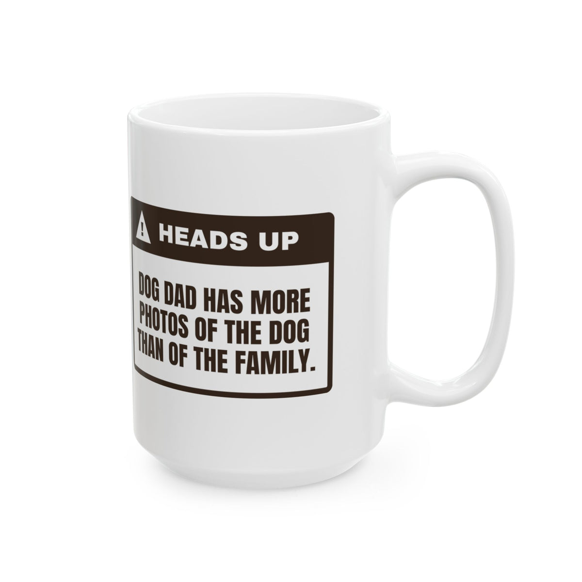 Funny Dog Dad Coffee Mug More Dog Photos Than Family Photos