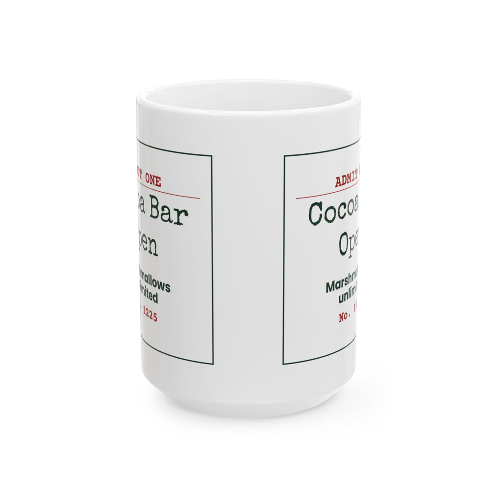 Hot Cocoa Christmas Coffee Mug Cocoa Bar Open Ticket Marshmallows Unlimited