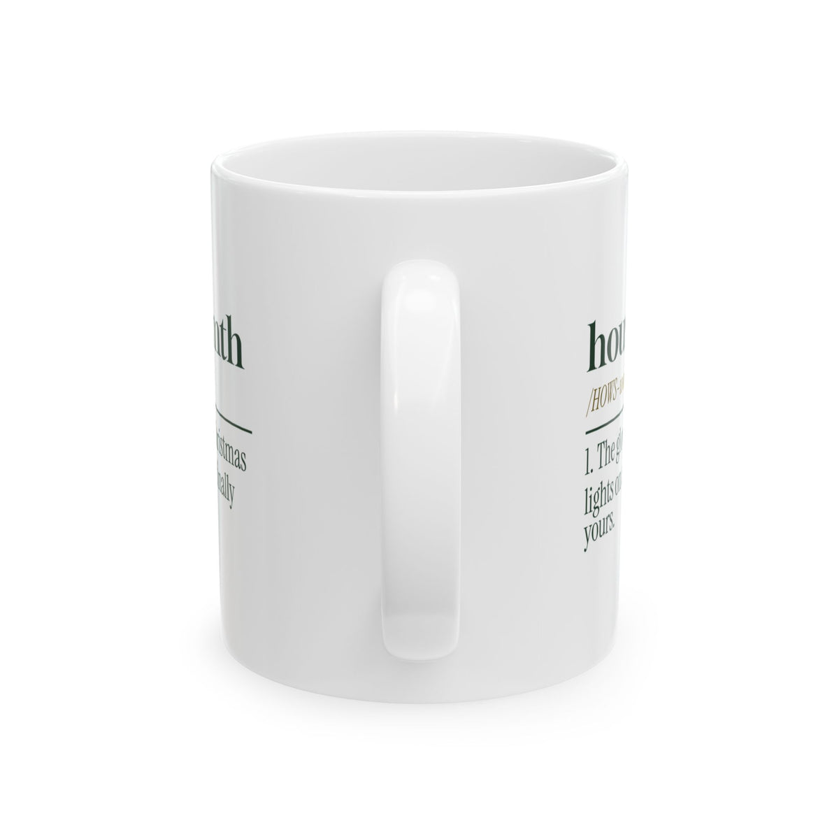 Christmas Coffee Mug Housewarmth Dictionary Definition New House