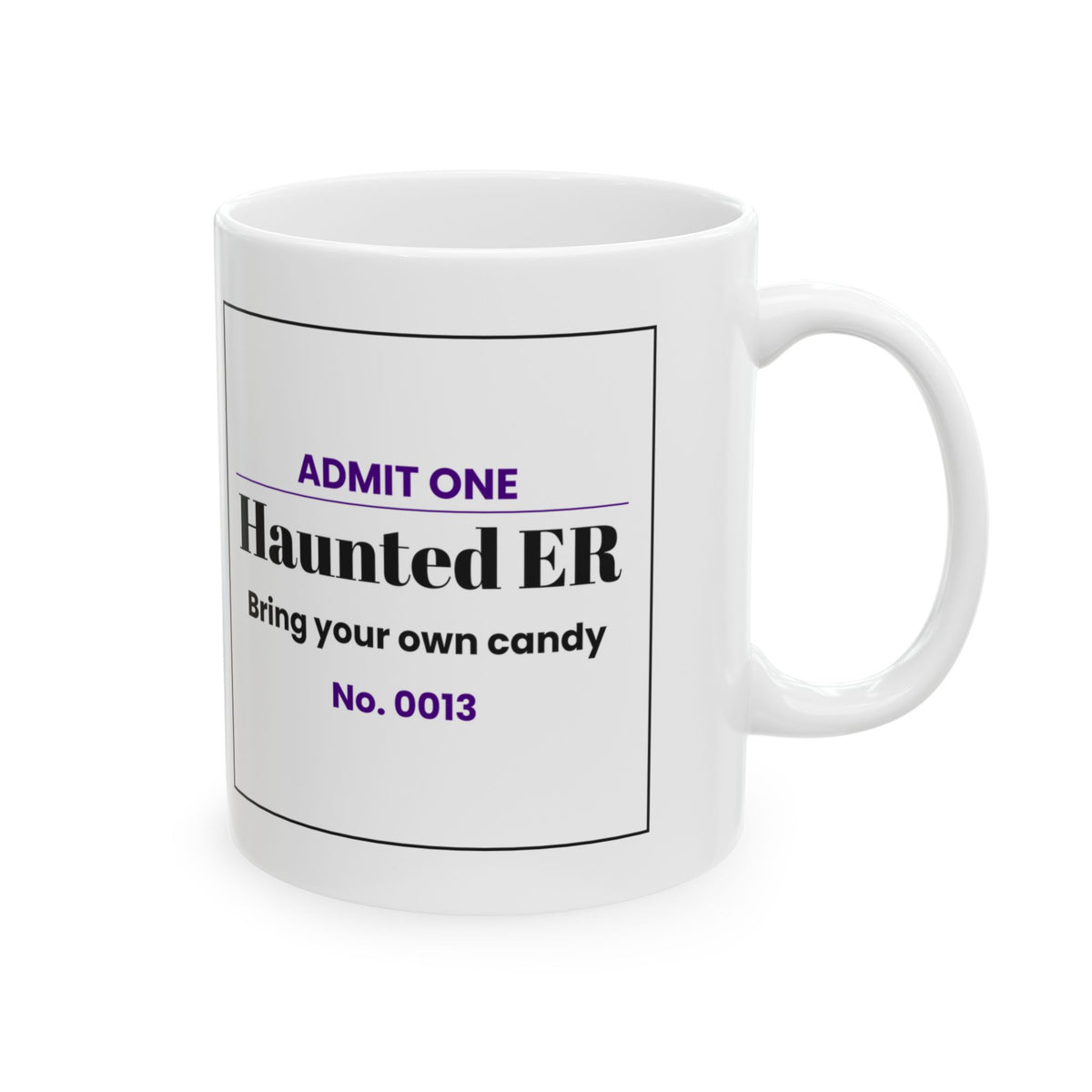 Funny Nurse Coffee Mug Haunted ER Ticket Design For Nurses