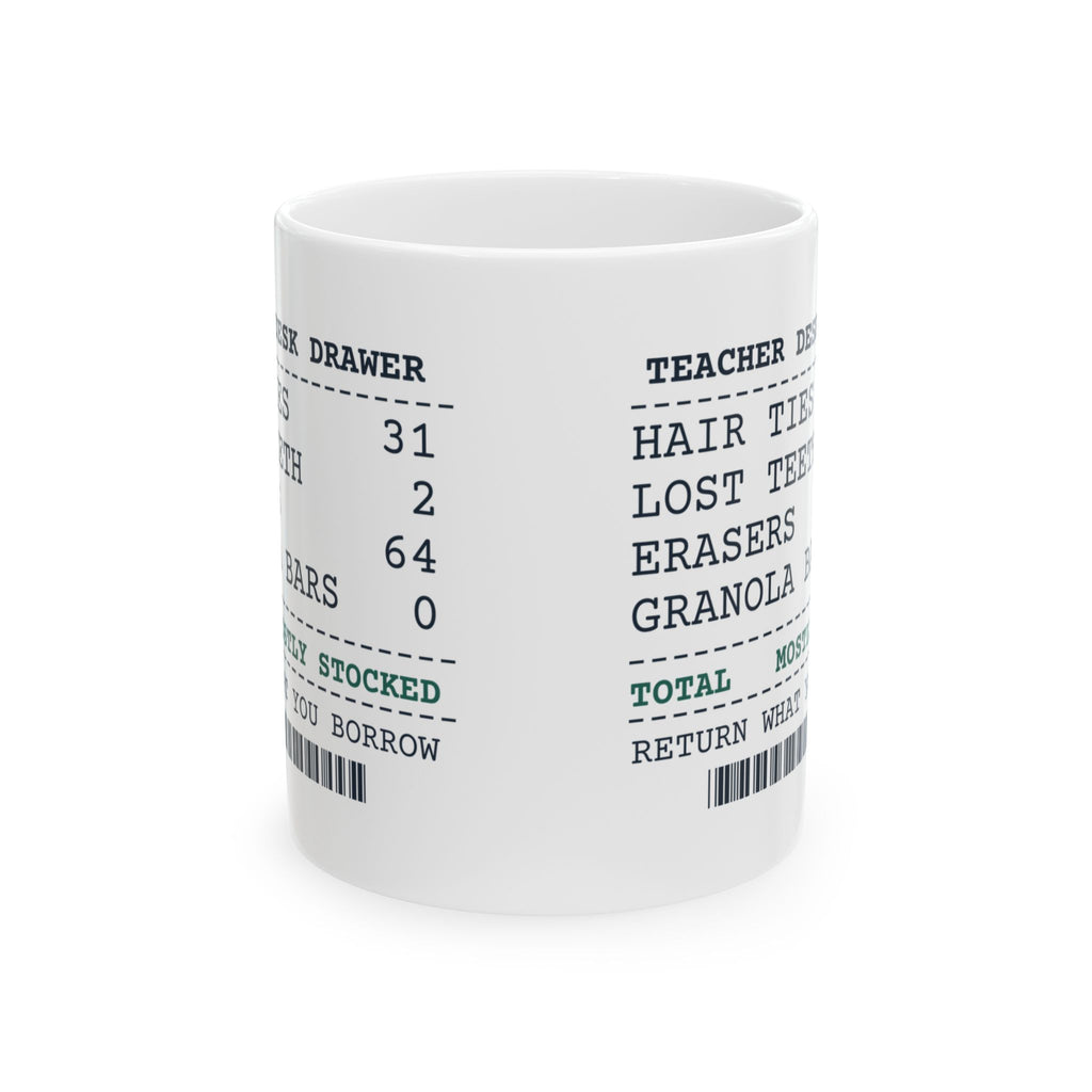 Funny Teacher Coffee Mug Desk Drawer Receipt For Teachers