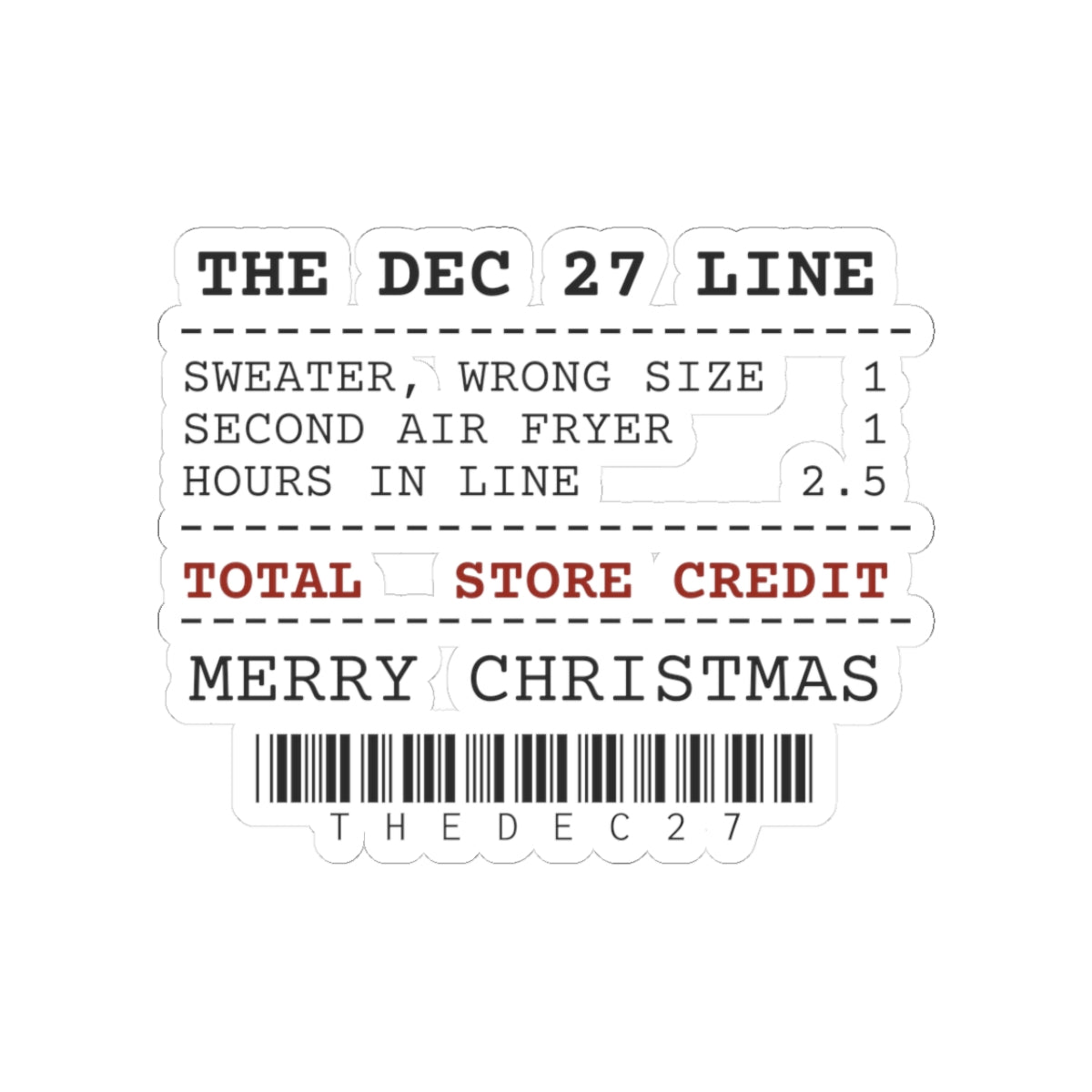 Funny Christmas Sticker Exchange Desk Receipt Store Credit