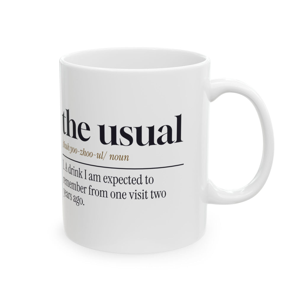 Funny Bartender Coffee Mug The Usual Remind Me Dictionary Definition