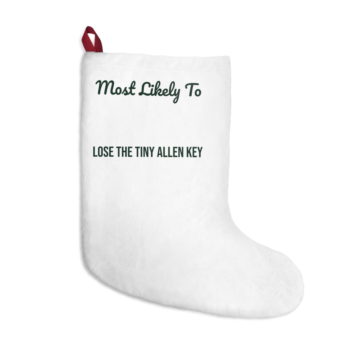 Funny Christmas Stocking Most Likely To Lose The Tiny Allen Key