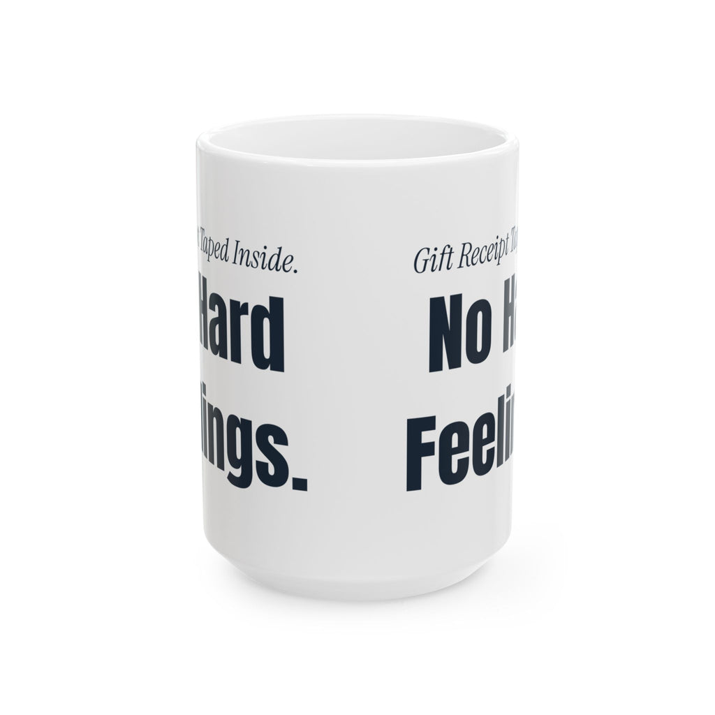Funny Christmas Coffee Mug Receipt Taped Inside No Hard Feelings