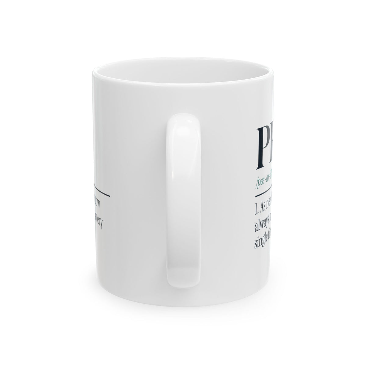 PRN Coffee Mug PRN Always Means Right Now For Nurses