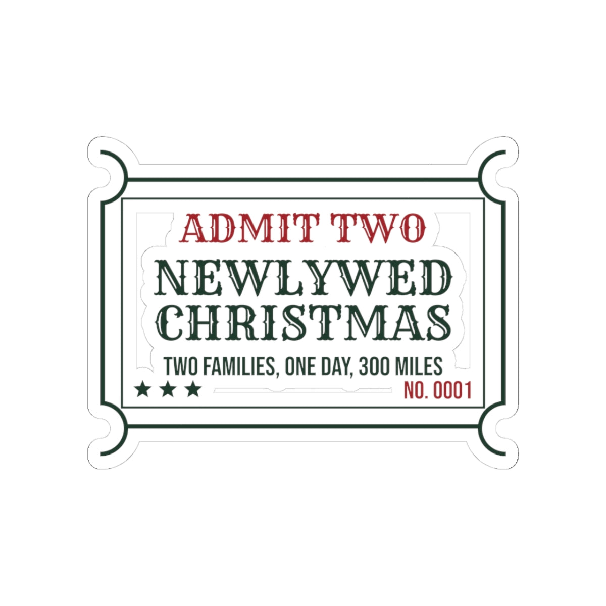 Funny Christmas Sticker Newlywed Christmas Two Families One Day