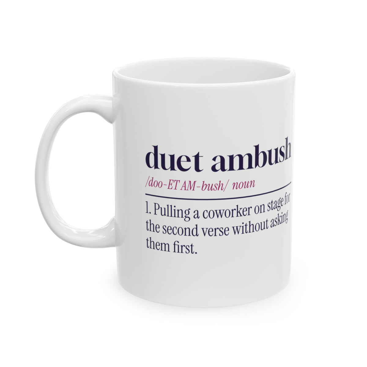 Funny Karaoke Coffee Mug Duet Ambush Dictionary For Coworkers