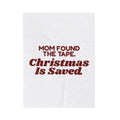 Funny Mom Christmas Throw Blanket Mom Found The Tape Christmas Is Saved