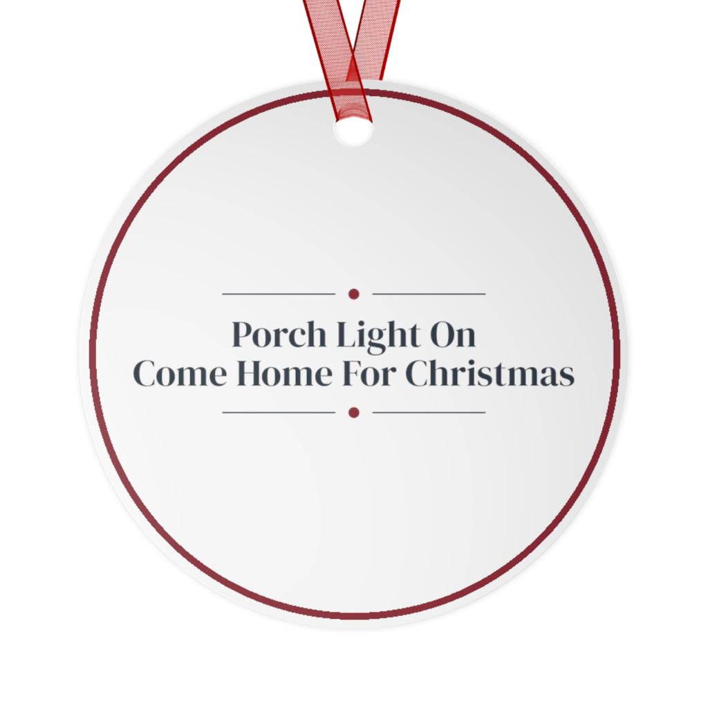 Christmas Ornament Porch Light On Come Home For Christmas