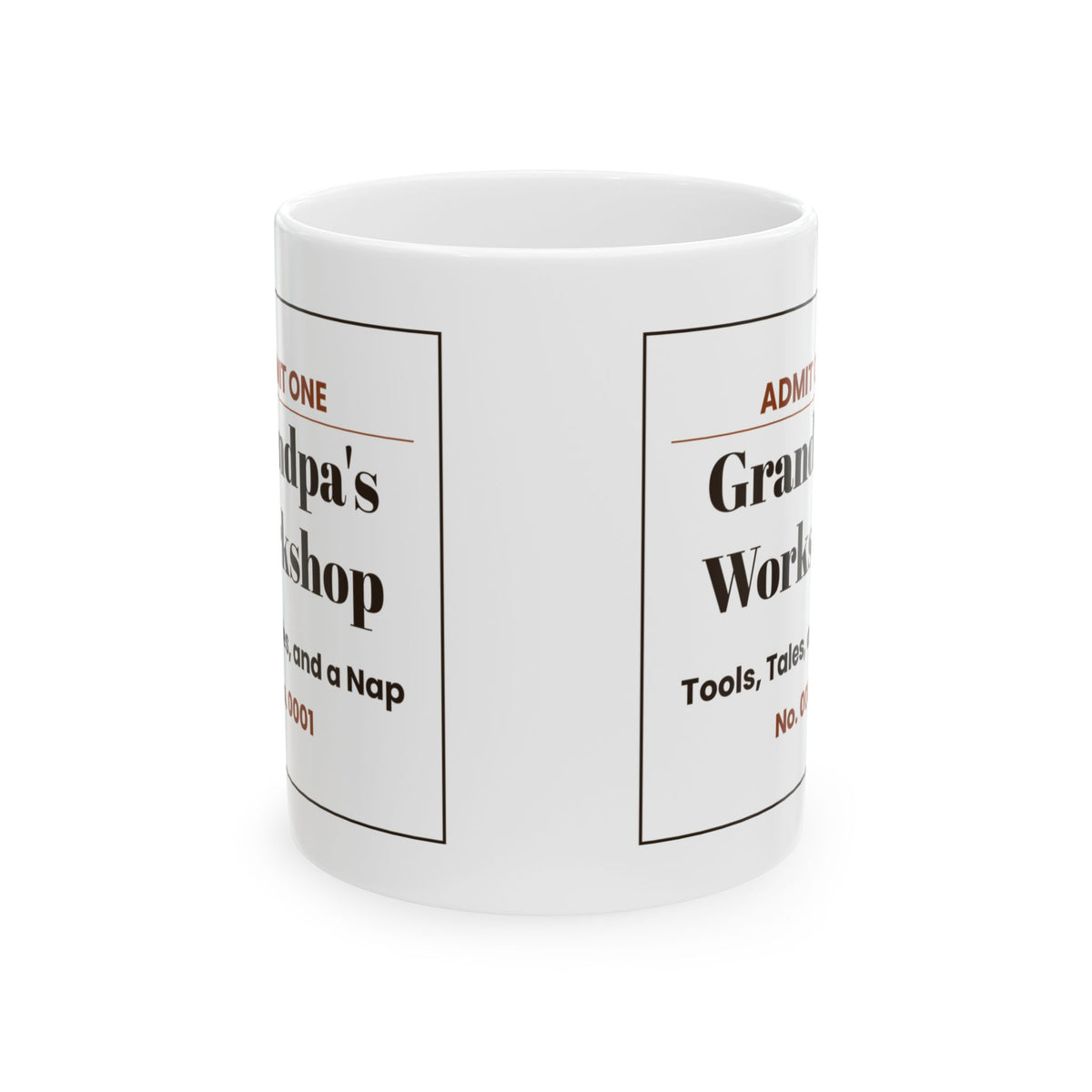 Funny Grandpa Workshop Ticket Coffee Mug For Grandpa