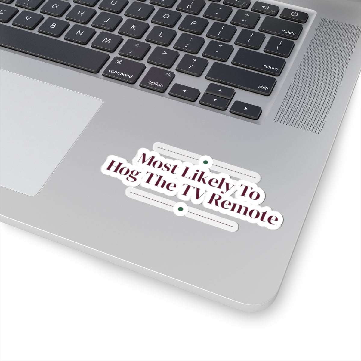 Funny Christmas Sticker Most Likely To Hog The TV Remote Family