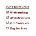 Funny Christmas Eve Mom Sticker Write Santa's Note Checklist