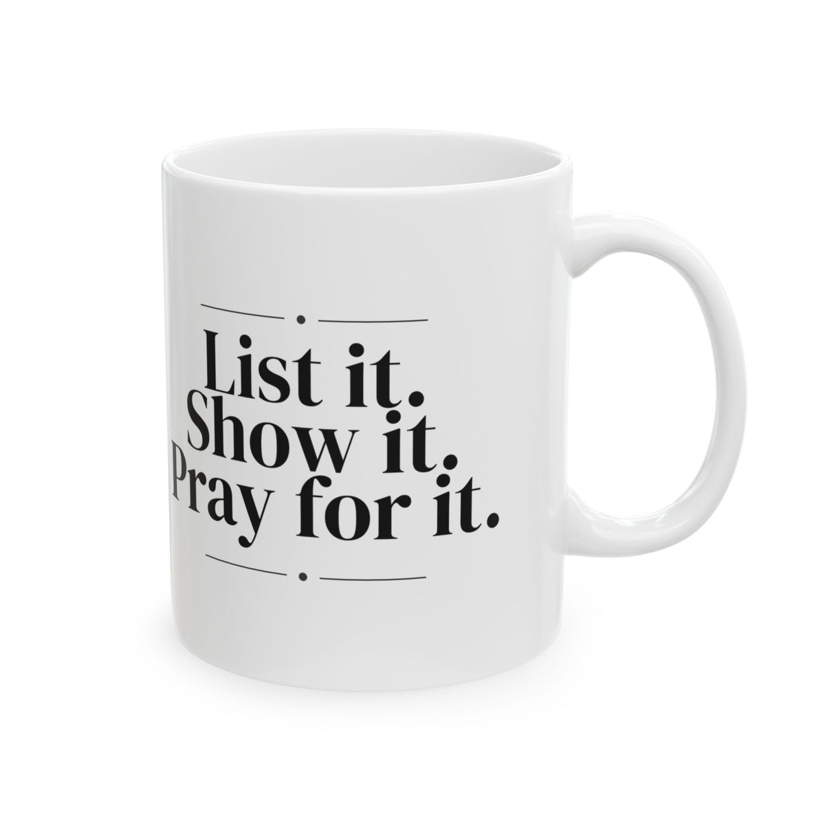 Real Estate Agent Coffee Mug List Show Pray