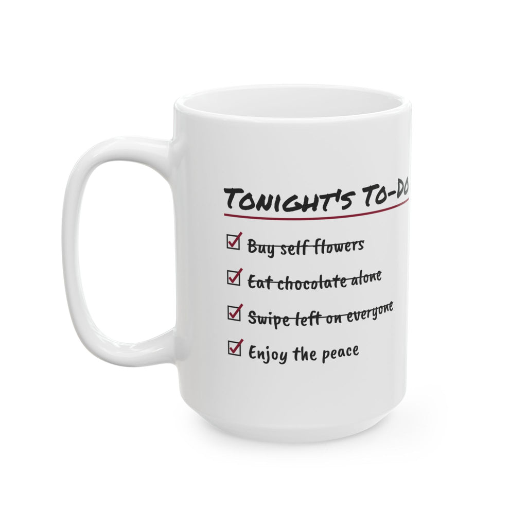 Funny Single Coffee Mug To Do List Buy Self Flowers For Her Him
