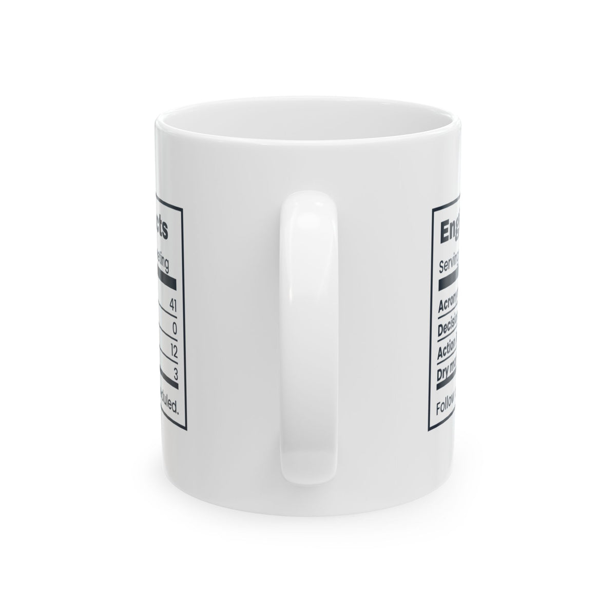 Funny Engineer Coffee Mug Engineer Facts Nutrition Label