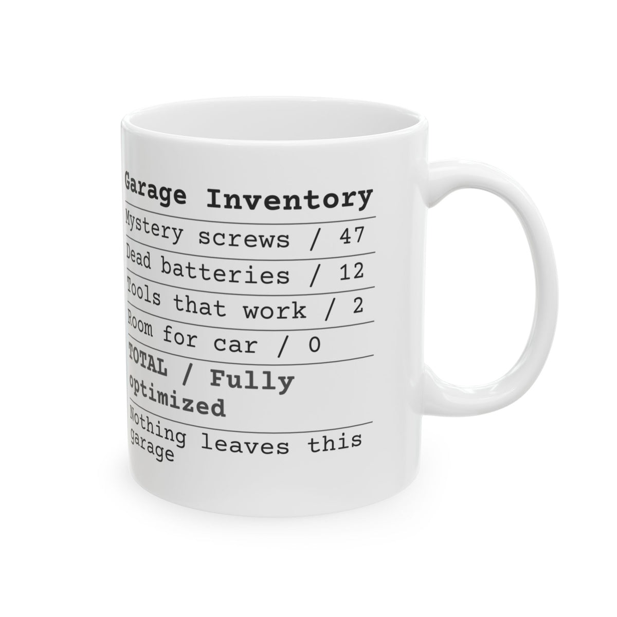 Garage Inventory Receipt Coffee Mug Fully Optimized For Dad