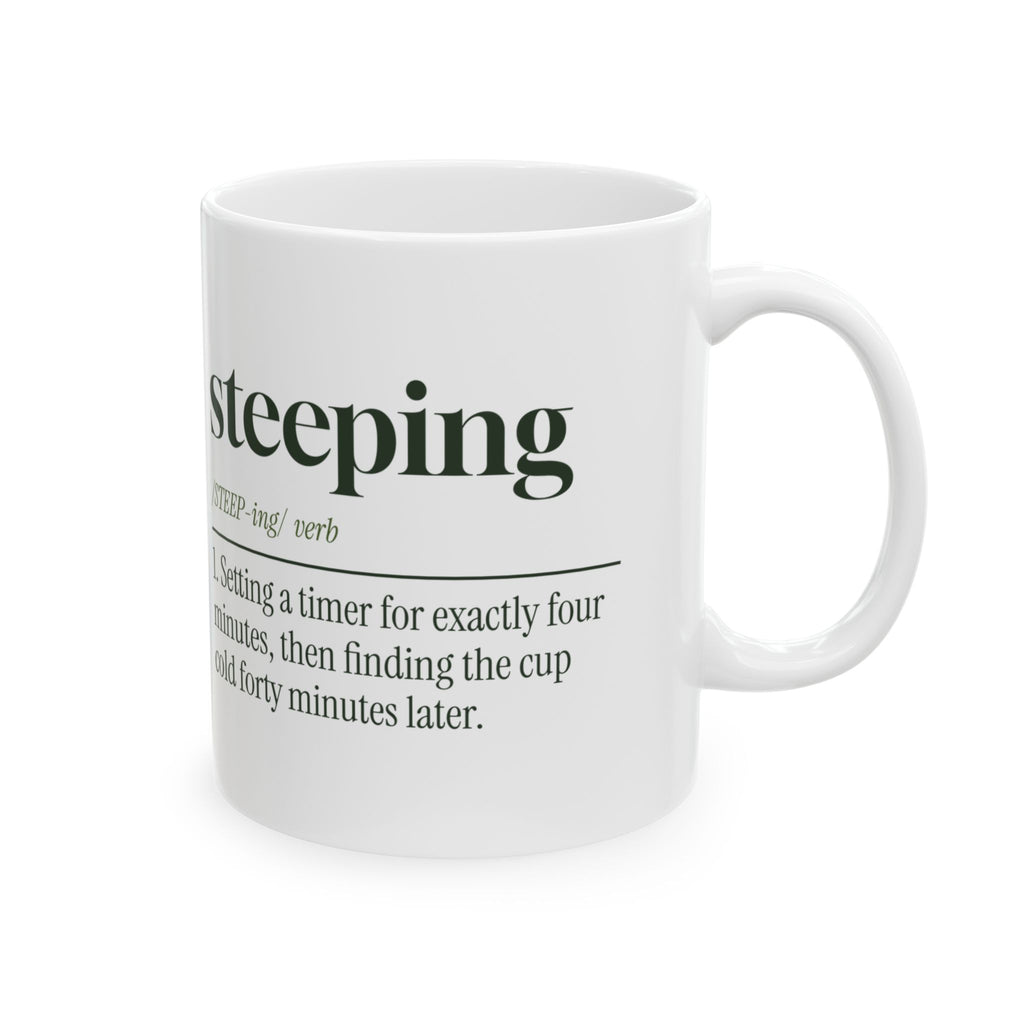 Funny Tea Coffee Mug Steeping Dictionary Definition For Tea Lovers
