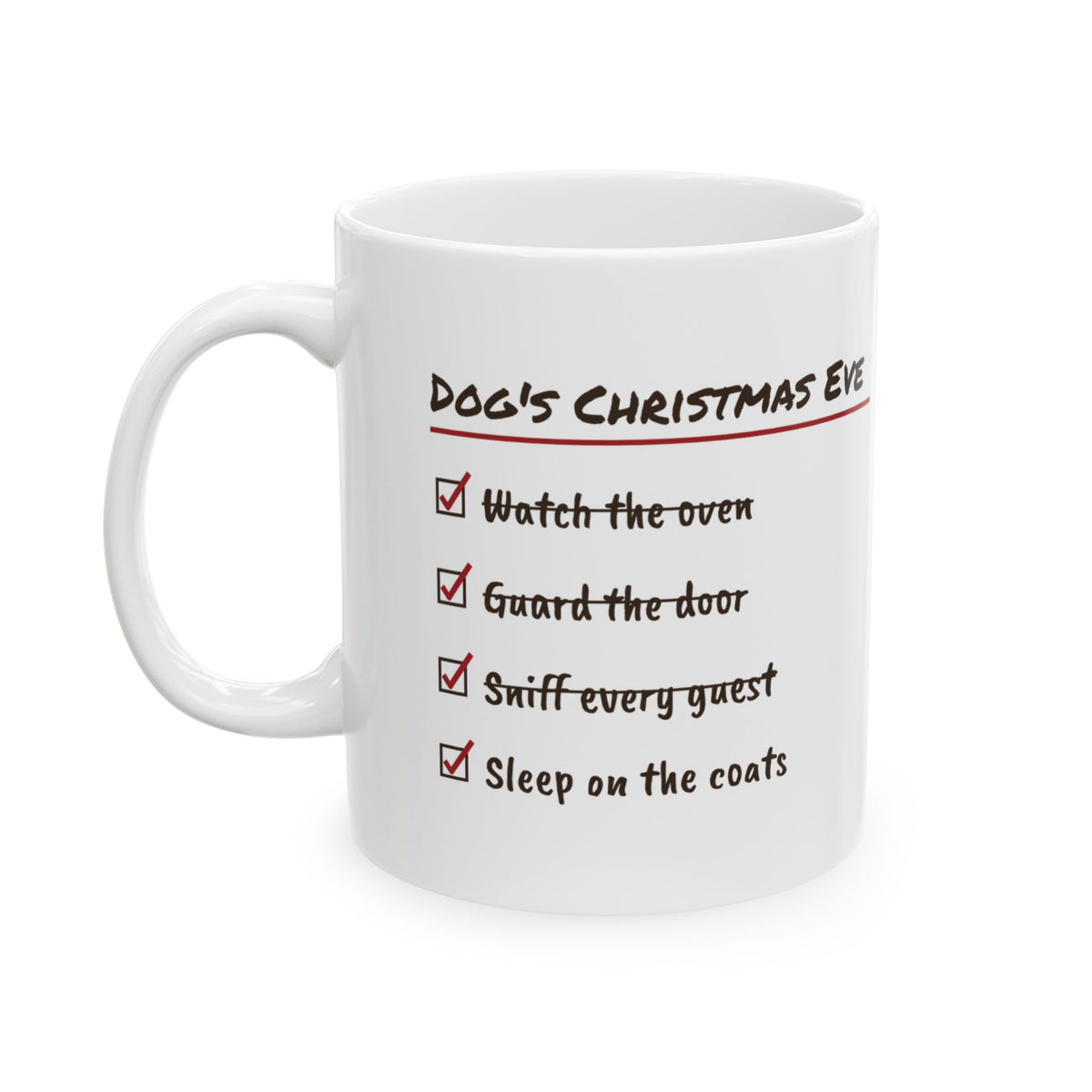 Funny Christmas Dog Coffee Mug Dog's Christmas Eve Checklist
