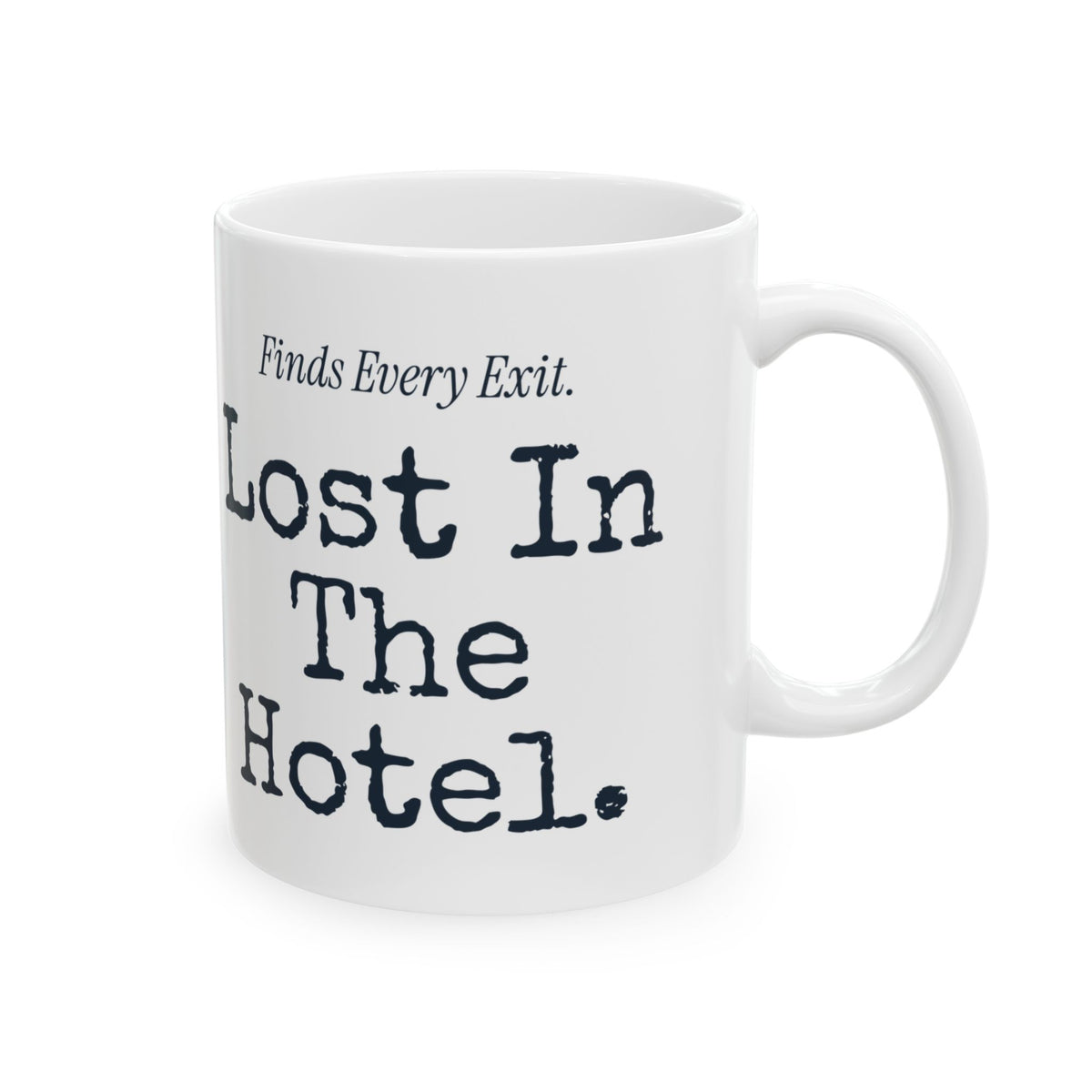 Funny Flight Attendant Coffee Mug Finds Every Exit Lost In The Hotel