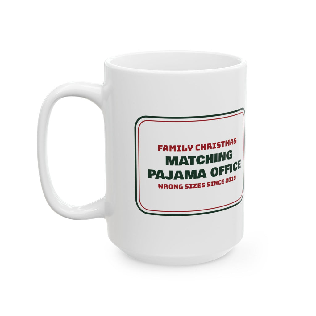 Funny Christmas Coffee Mug Matching Pajama Office Family