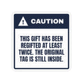 Funny White Elephant Sticker Regifted Twice Original Tag Inside