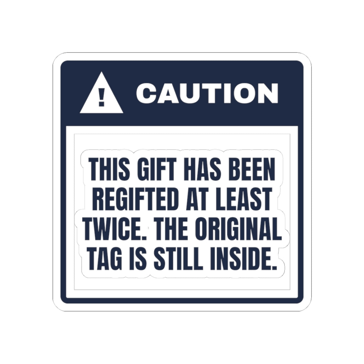 Funny White Elephant Sticker Regifted Twice Original Tag Inside