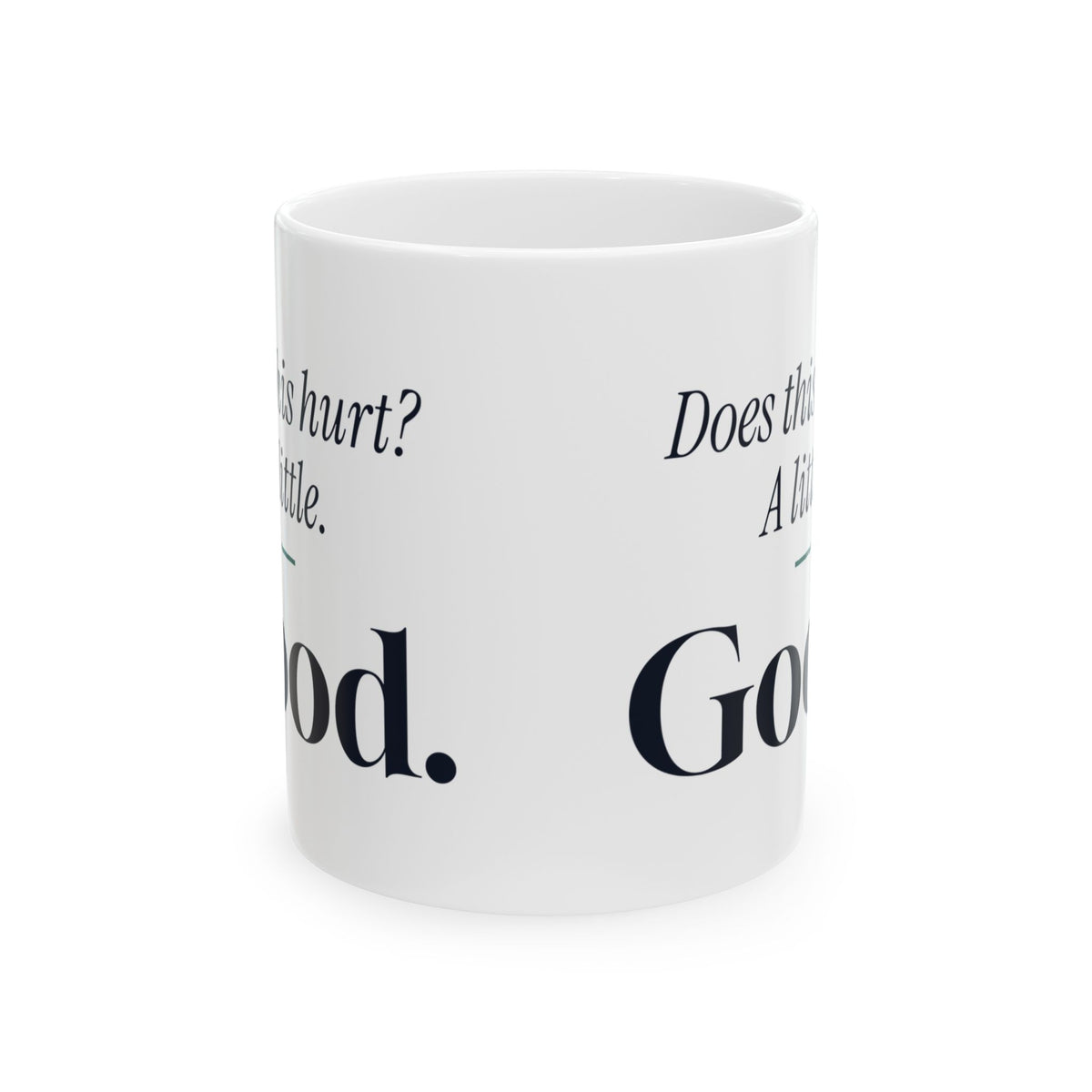 Physical Therapist Coffee Mug Does This Hurt