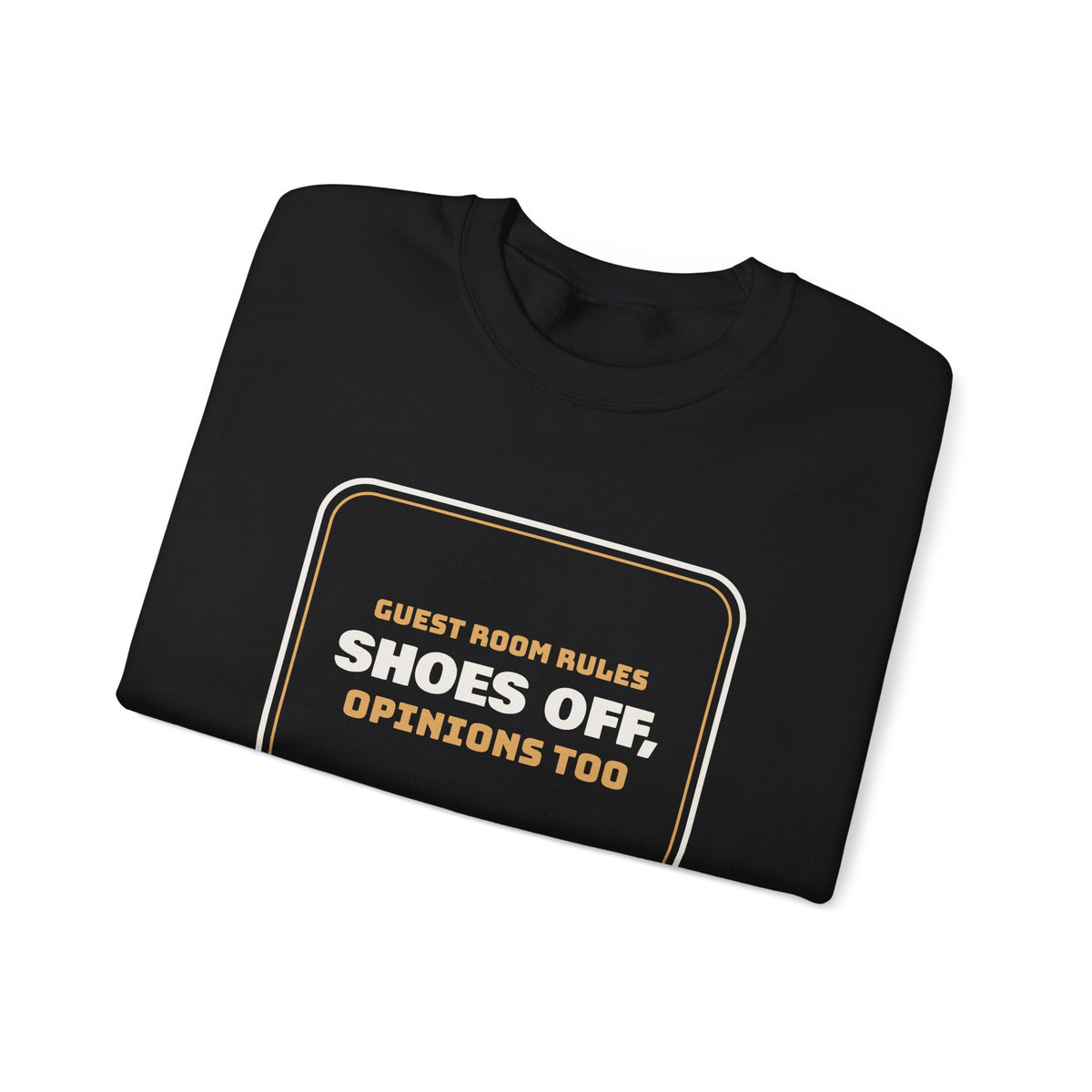 Funny Christmas In-Laws Sweatshirt Shoes Off Opinions Too