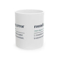 Funny Accountant Mug Rounding Error Dictionary Definition