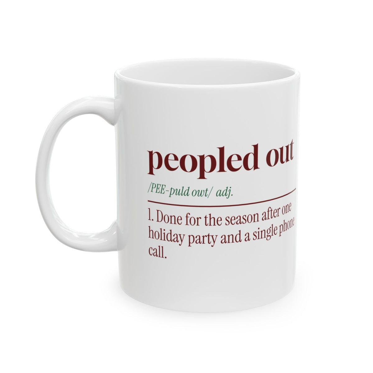 Funny Christmas Introvert Coffee Mug Peopled Out Dictionary Definition